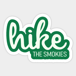 Hike the Smokies Sticker